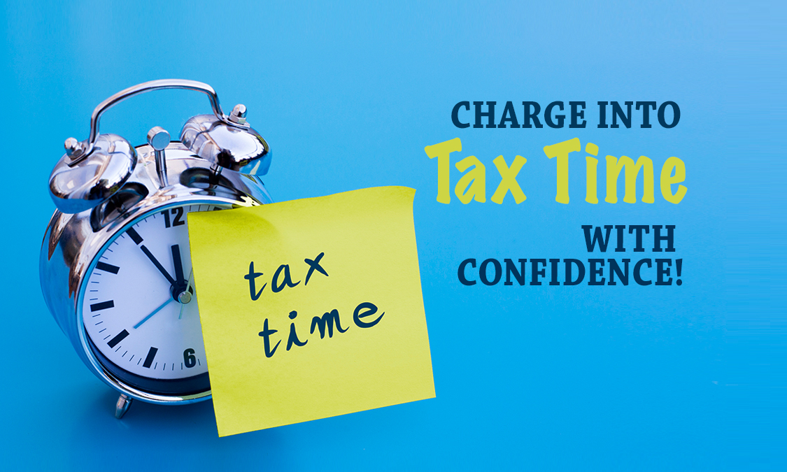 Charge Into Tax Time With Confidence