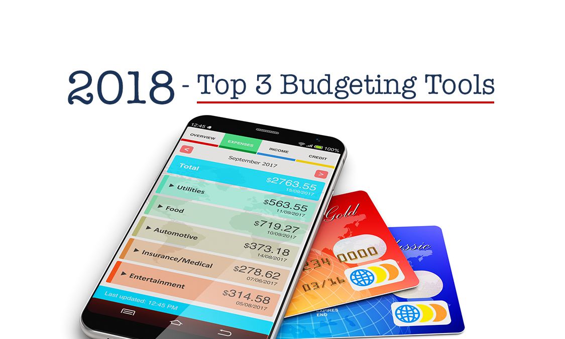 The Top 3 Budget Tools To Keep Up With Your Credit Cards in 2018